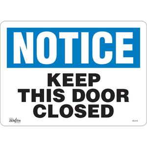 "Keep This Door Closed" Sign - 010-LVJO749