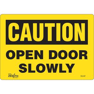 "Open Door Slowly" Sign - 010-LVJO790