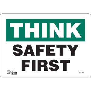 "Safety First" Sign - 010-LVJO290