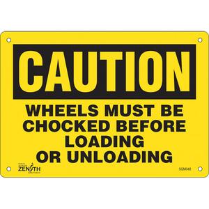 "Wheels Must Be Chocked" Sign - 010-LVJP371