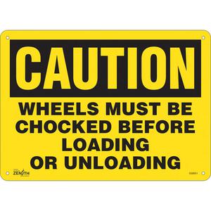 "Wheels Must Be Chocked" Sign - 010-LVJP384