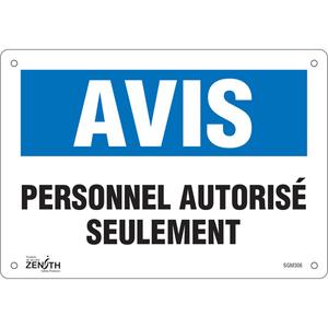 "Personnel Autorisé Seulement" Sign - 010-LVJP639