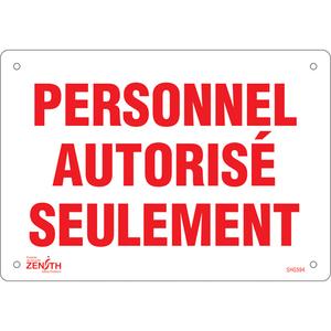 "Personnel autorisé seulement" Sign - 010-LVKJ827