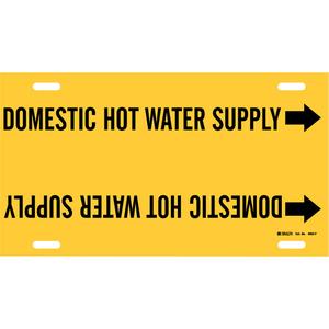 "Domestic Hot Water Supply" Pipe Marker - Plastic, Black on Yellow, 6" - 7-7/8", 8", 16", 1-1/4", English, Strap-On
