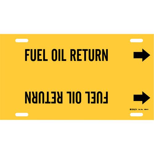 "Fuel Oil Return" Pipe Marker - Plastic, Black on Yellow, 10" - 15", 10", 32", 3-1/2", English, Strap-On
