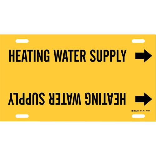 "Heating Water Supply" Pipe Marker - Plastic, Black on Yellow, 8" - 9-7/8", 10", 24", 2-1/2", English, Strap-On