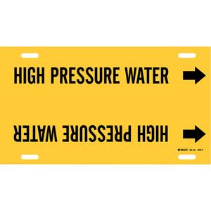 "High Pressure Water" Pipe Marker - Plastic, Black on Yellow, 6" - 7-7/8", 8", 16", 1-1/4", English, Strap-On