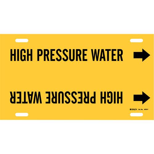 "High Pressure Water" Pipe Marker - Plastic, Black on Yellow, 6" - 7-7/8", 8", 16", 1-1/4", English, Strap-On