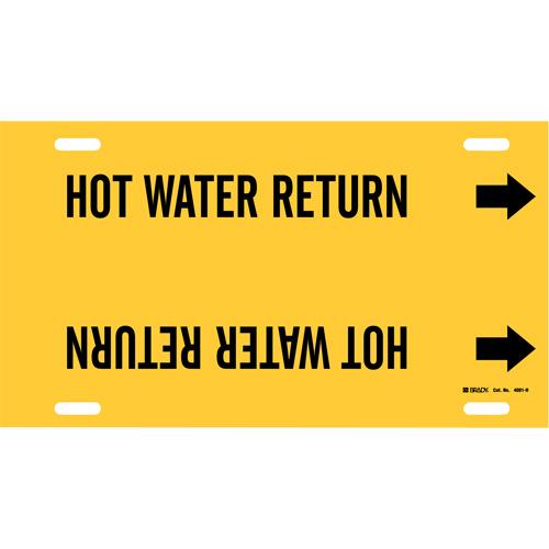 "Hot Water Return" Pipe Marker - Plastic, Black on Yellow, 10" - 15", 10", 32", 3-1/2", English, Strap-On