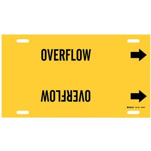 "Overflow" Pipe Marker - Plastic, Black on Yellow, 10" - 15", 10", 32", 3-1/2", English, Strap-On