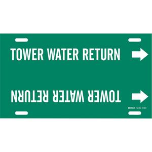 "Tower Water Return" Pipe Marker - Plastic, White on Green, 8" - 9-7/8", 10", 24", 2-1/2", English, Strap-On