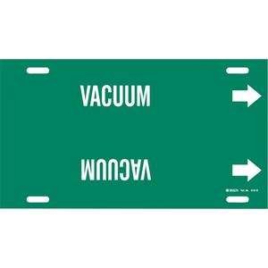 "Vacuum" Pipe Marker - Plastic, White on Green, 8" - 9-7/8", 10", 24", 2-1/2", English, Strap-On