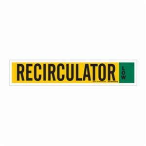 "Recirculator" Ammonia (IIAR) Pipe Marker - Vinyl, Black on Yellow, 8" - 20", 4", 24", 3-1/2", English, Self-Adhesive, High