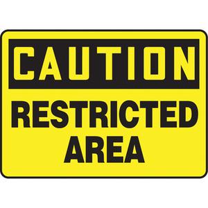 "Restricted Area" Sign - Fiberglass, 7", 10", Bolt-On, English, Admittance and Exit, Caution; Restricted Area