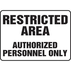 "Restricted Area" Sign - Plastic, Vinyl, Aluminum, 10", 14", English, Admittance and Exit