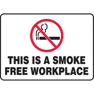 "This Is A Smoke Free Workplace" Sign - Vinyl, Plastic, Aluminum, 10", 14", Adhesive, English with Pictogram, Smoking Control, This Is A Smoke Free Workplace, '-20°F to 140°F, 2 years outdoors