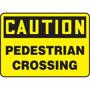 "Pedestrian Crossing" Sign - Vinyl, Plastic, Aluminum, 10", 14", Adhesive, English, Traffic, Caution; Pedestrian Crossing, '-20°F to 140°F, 2 years outdoors