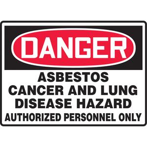 "Asbestos" Sign - Aluminum, Plastic, Vinyl, 10", 14", Bolt-On, English, Chemicals and Hazardous Materials, Danger; Asbestos Cancer and Lung Disease Hazard Authorized Personnel Only