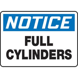 "Full Cylinders" Sign - Aluminum, Plastic, Vinyl, 10", 14", Bolt-On, English, Chemicals and Hazardous Materials, Notice; Full Cylinders