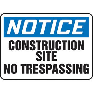 "Construction Site No Trespassing" Sign - Vinyl, Plastic, Aluminum, 10", 14", Adhesive, English, Construction