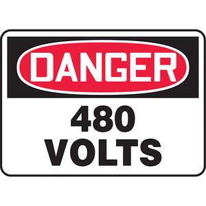 "480 Volts" Sign - Vinyl, Plastic, Aluminum, 7", 10", Adhesive, English, Electrical, Danger; 480 Volts, '-20°F to 140°F, 2 years outdoors