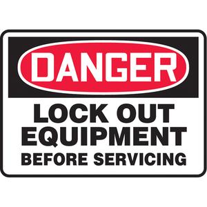"Lock Out Equipment" Sign - Vinyl, Plastic, Aluminum, 10", 14", Adhesive, English, Specific Hazards, Danger; Lock Out Equipment Before Servicing, '-20°F to 140°F, 2 years outdoors