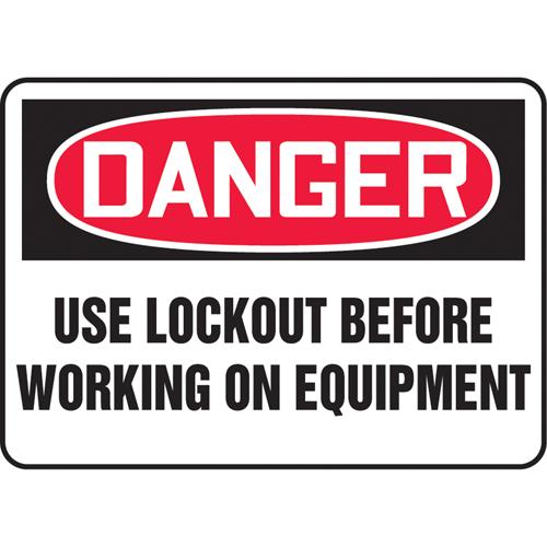"Lock Out" Sign - Vinyl, Plastic, Aluminum, 7", 10", Adhesive, English, Specific Hazards, Danger; Use Lockout Before Working on Equipment, '-20°F to 140°F, 2 years outdoors