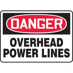 "Overhead Power Lines" Sign - Vinyl, Plastic, Aluminum, 10", 14", Adhesive, English, Electrical, Danger; Overhead Power Lines
