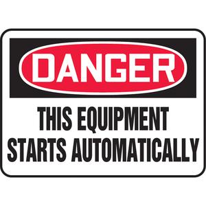 "Starts Automatically" Sign - Plastic, Vinyl, 10", 14", Bolt-On, English, Equipment, Danger; This Equipment Starts Automatically