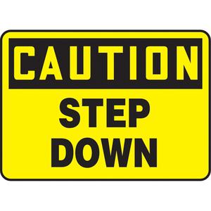 "Step Down" Sign - Vinyl, Plastic, Aluminum, 10", 14", Adhesive, English, Housekeeping and Hygiene, Caution; Not A Step