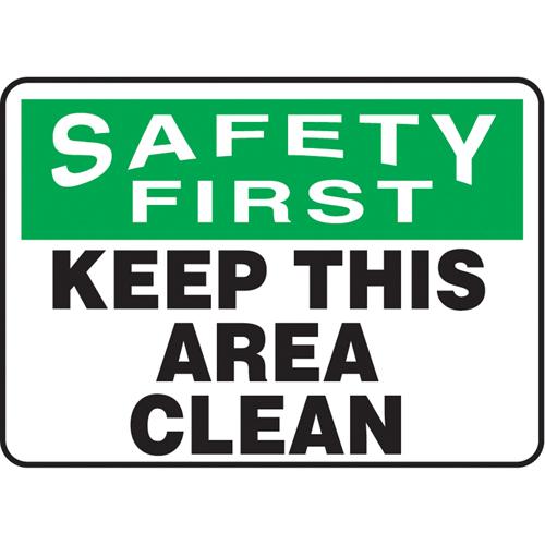 "Keep This Area Clean" Sign - Vinyl, Plastic, Aluminum, 7", 10", Adhesive, English, Housekeeping and Hygiene, Safety First; Keep This Area Clean