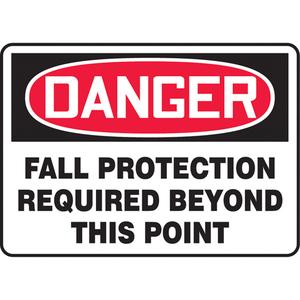 "Fall Protection Required" Sign - Vinyl, Plastic, Aluminum, 10", 14", Adhesive, English, Personal Protection, Danger; Fall Protection Required Beyond This Point
