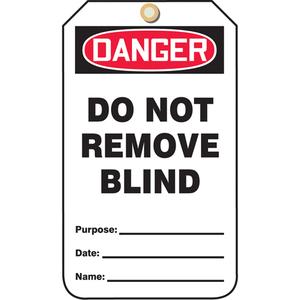 Safety Tags - English, Plastic, 3-3/8", 5-7/8", Danger Do Not Remove Blind