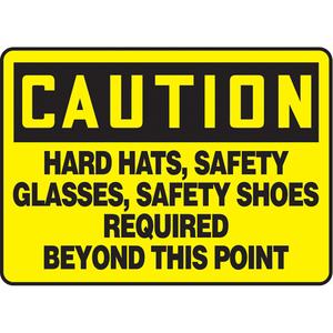 "Hard Hats, Safety Glasses, Safety Shoes Required" Sign - Vinyl, Plastic, Aluminum, 10", 14", Adhesive, English, Personal Protection, Caution; Hard Hats, Safety Glasses