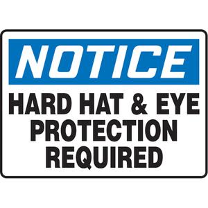 "Hard Hat & Eye Protection Required" Sign - Vinyl, Plastic, Aluminum, 10", 14", Adhesive, English, Personal Protection, Notice; Hard Hat & Eye Protection Required
