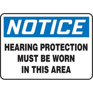 "Hearing Protection Must Be Worn" Sign - Vinyl, Plastic, Aluminum, 10", 14", Adhesive, English, Personal Protection, Notice; Hearing Protection Must Be Worn In This Area