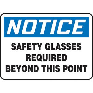 "Safety Glasses Required" Sign - Vinyl, Plastic, Aluminum, 10", 14", Adhesive, English, Personal Protection, Notice; Safety Glasses Required Beyond This Point