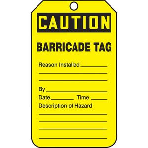 Safety Tags - English, Plastic, 3-3/8", 5-7/8", Caution Barricade Tag