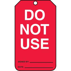 Safety Tags - English, Plastic, 3-1/8", 5-7/8", Danger Do Not Use Reason Tagged, 25, Package