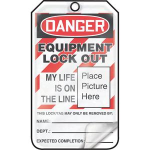 Lockout Tags - Plastic, English, 3-3/8", 5-7/8", Danger Equipment Lock Out My Life Is On The Line