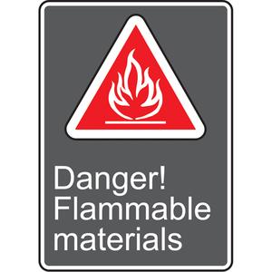 Danger! Flammable Materials CSA Standard Safety Sign - Vinyl, Plastic, Aluminum, 14", 10", Adhesive, English with Pictogram, Chemicals and Hazardous Materials, Danger! Flammable Materials