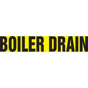 "Boiler Drain" Pipe Marker - Vinyl, Black on Yellow, 1-1/2" - 2", 1-1/2", 8", 3/4", English, Self-Adhesive, PB