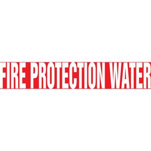 "Fire Protection Water" Pipe Marker - Vinyl, White on Red, 1-1/2" - 2", 1-1/2", 8", 3/4", English, Self-Adhesive, SSB