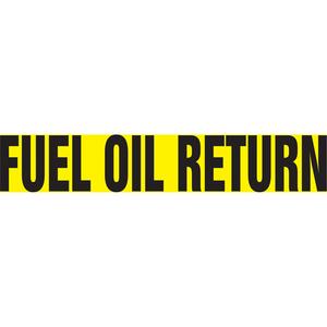 "Fuel Oil Return" Pipe Marker - Vinyl, Black on Yellow, 1-1/2" - 2", 1-1/2", 8", 3/4", English, Self-Adhesive, SSB