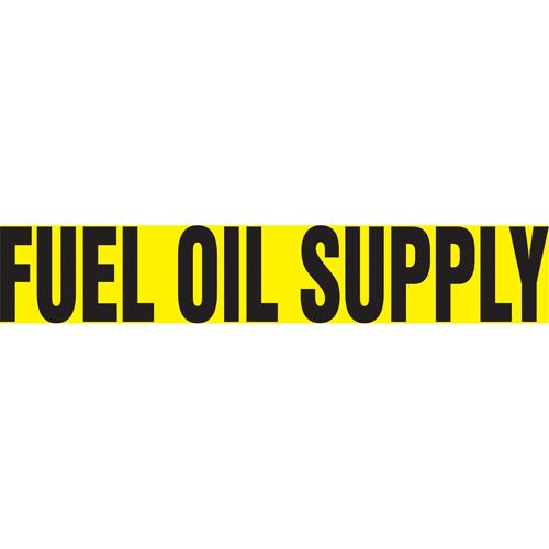 "Fuel Oil Supply" Pipe Marker - Vinyl, Black on Yellow, 3/4" - 1-1/4", 1", 8", 1/2", English, Self-Adhesive, SSA