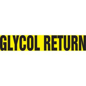 "Glycol Return" Pipe Marker - Vinyl, Black on Yellow, 1-1/2" - 2", 1-1/2", 8", 3/4", English, Self-Adhesive, SSB