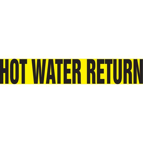 "Hot Water Return" Pipe Markers - Vinyl, Black on Yellow, 2-1/2" - 6", 2-1/2", 12", 1-1/4", English, Self-Adhesive, SSD