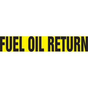 Snap Tite™ "Fuel Oil Return" Pipe Marker - Vinyl, Black on Yellow, 1-1/2" - 2", 9", 8", 3/4", English, Snap-On, STB