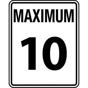 "Maximum 10" Speed Limit Sign - Aluminum, 24", 30", Bolt-On, Bilingual, Traffic, Maximum 10