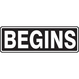 "Begins" Traffic Sign - Aluminum, 8", 24", Bolt-On, English, Traffic, Begins